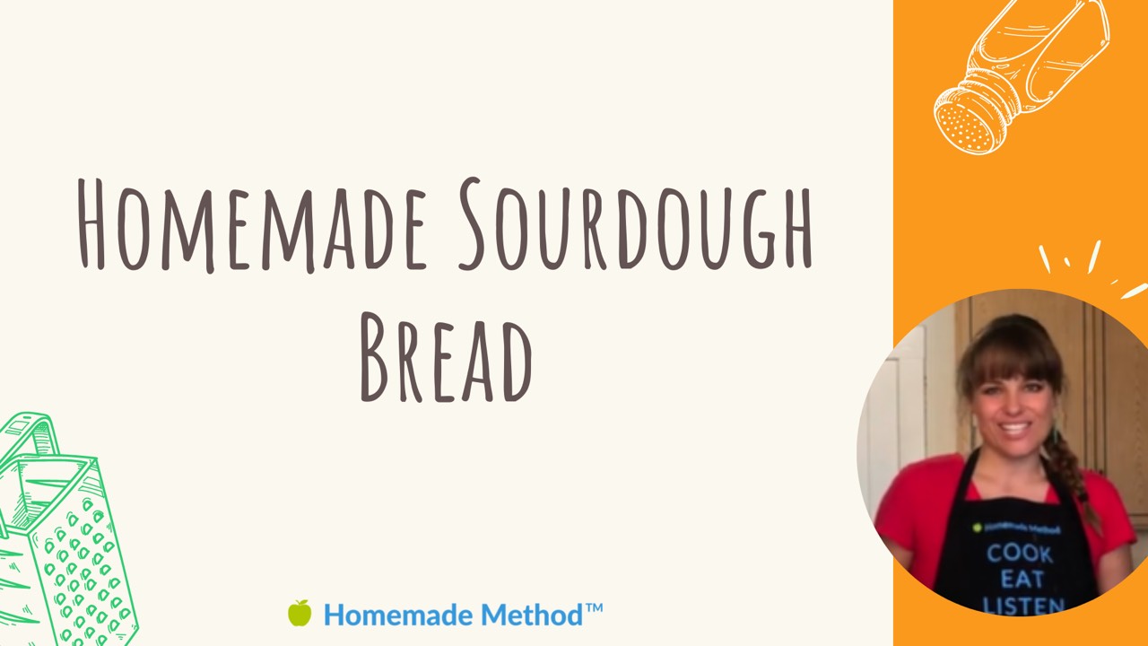 Homemade Sourdough Bread - Homemade Method
